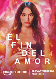 El fin del amor - amazon prime 2025