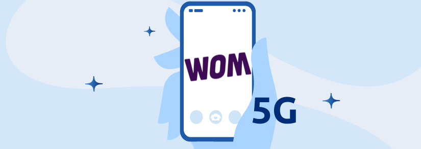 Planes 5G WOM Chile | Chip y celulares WOM 5G | Cobertura 5G WOM